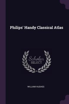 Paperback Philips' Handy Classical Atlas Book