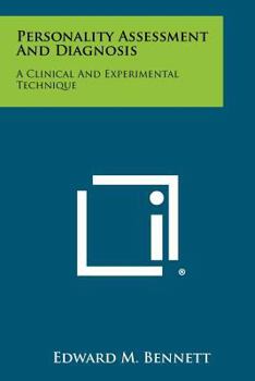 Paperback Personality Assessment And Diagnosis: A Clinical And Experimental Technique Book