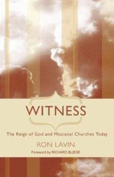 Paperback Witness: The Reign of God and Missional Churches Today Book