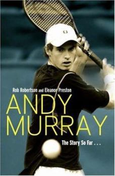 Paperback Andy Murray: The Story So Far . . . Book