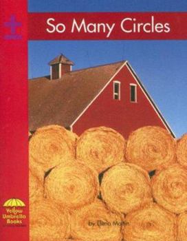 So Many Circles - Book  of the Yellow Umbrella Books: Math - Level B