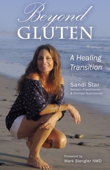 Paperback Beyond Gluten: A Healing Transition Book