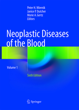 Paperback Neoplastic Diseases of the Blood Book