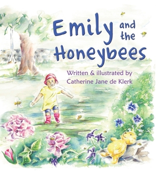Hardcover Emily and the Honeybees Book