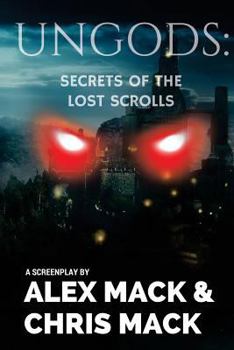 Paperback Ungods: Secrets of the Lost Scrolls Book