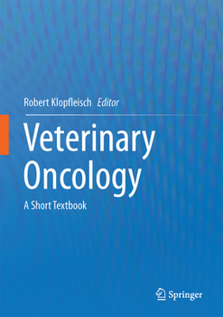 Hardcover Veterinary Oncology: A Short Textbook Book