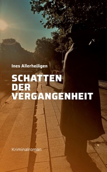 Paperback Schatten der Vergangenheit [German] Book