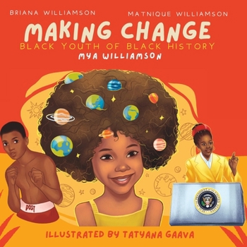 Paperback Making Change: Black Youth of Black History Book