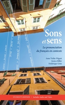 Paperback Sons et sens: La prononciation du français en contexte [With CD (Audio)] Book