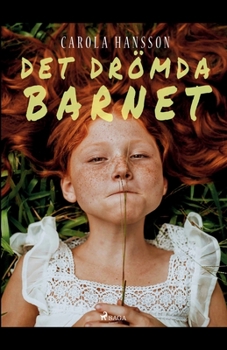 Paperback Det drömda barnet [Swedish] Book