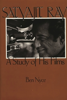 Hardcover Satyajit Ray: A Study of His Films Book