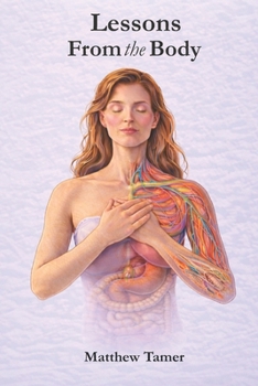 Paperback Lessons From the Body Book