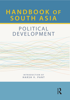 Paperback Handbook of South Asia: Political Development Book