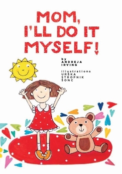 Paperback Mom! I'll Do It Myself Book
