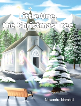 Hardcover Little One, the Christmas Tree Book