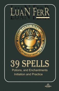 Paperback 39 Spells Potions and Enchantments Book