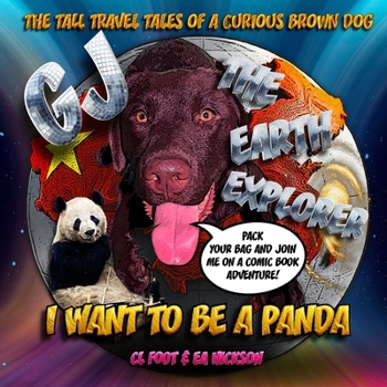 Paperback GJ the Earth Explorer: I want to be a panda Book