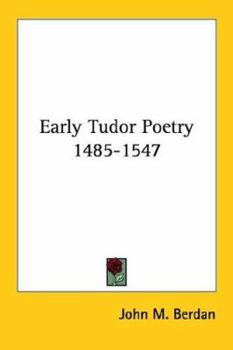 Paperback Early Tudor Poetry 1485-1547 Book