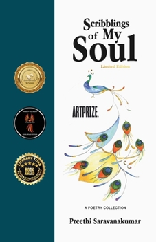 Paperback Scribblings of My Soul: A Poetry Collection (Limited Edition) Book