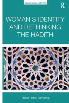 Paperback Woman's Identity and Rethinking the Hadith Book