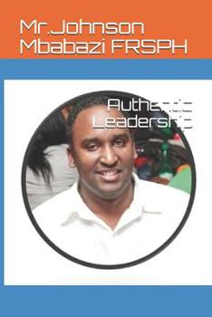 Paperback Authentic Leadership Book