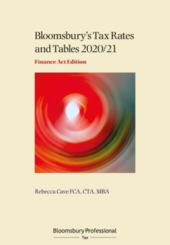 Paperback Tax Rates and Tables 2020/21: Finance ACT Edition Book