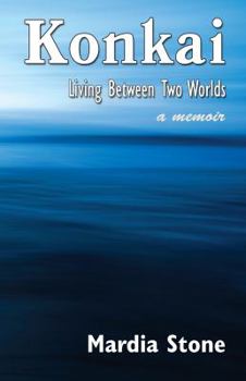 Paperback Konkai: Living Between Two Worlds (a Memoir) Book