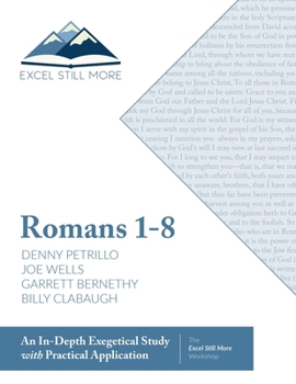 Paperback Excel Still More Bible Workshop: Romans 1-8 Book