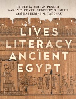 Paperback Lives and Literacy in Ancient Egypt Book