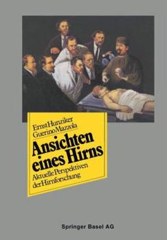 Paperback Ansichten Eines Hirns: Aktuelle Perspektiven Der Hirnforschung [German] Book