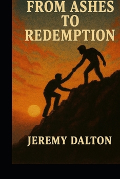 Paperback From Ashes to Redemption Book