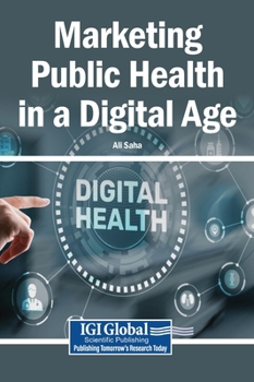 Hardcover Marketing Public Health in a Digital Age Book