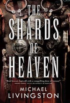 The Shards of Heaven - Book #1 of the Shards of Heaven