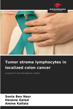 Tumor stroma lymphocytes in localized colon cancer
