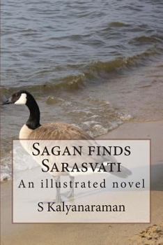 Paperback Sagan Finds Sarasvati: An Illustrated Novel Book