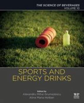 Paperback Sports and Energy Drinks: Volume 10: The Science of Beverages Book
