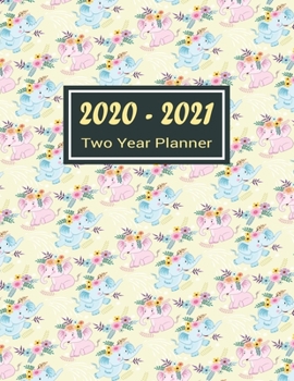 Paperback 2020-2021 Two Year Planner: Baby Elephant Two Year Planner, Two Year Calendar 2020-2021, Daily Monthly Planner 2020 Size 8.5 x 11 Inch, 60 Months Book