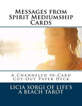 Paperback Messages from Spirit Mediumship Cards for Spirit Communication: A Channeled 90-Card Cut-Out Paper Deck Book