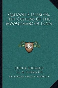 Paperback Qanoon-E-Islam Or, The Customs Of The Moosulmans Of India Book
