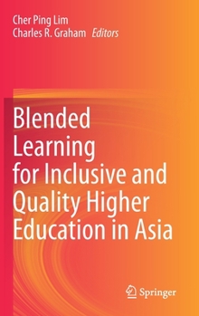 Hardcover Blended Learning for Inclusive and Quality Higher Education in Asia Book