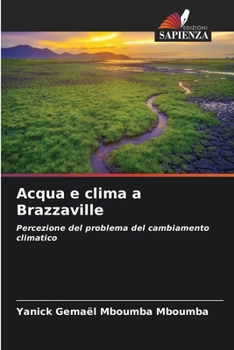 Acqua e clima a Brazzaville (Italian Edition)