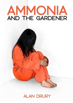 Paperback Ammonia and the Gardener Book