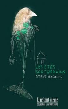 Paperback LES ETES SOUTERRAINS [French] Book