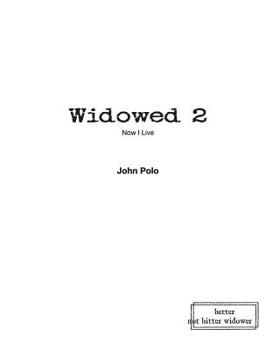 Paperback Widowed 2: Now I Live Book