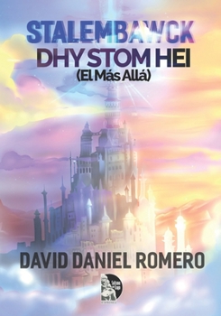 Paperback Stalembawck: "DHY STOM HEI" (El más allá) [Ilustraciones a color] [Spanish] Book