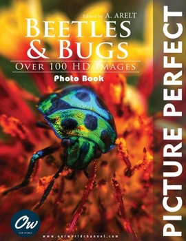 Paperback Bugs & Beetles: Picture Perfect Photo Book