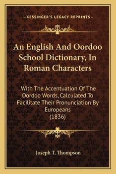 An English and Oordoo School Dictionary in Roman Characters