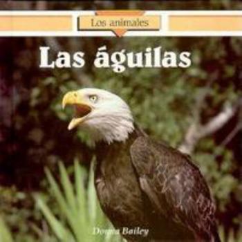 Hardcover Las Aguilas [Spanish] Book