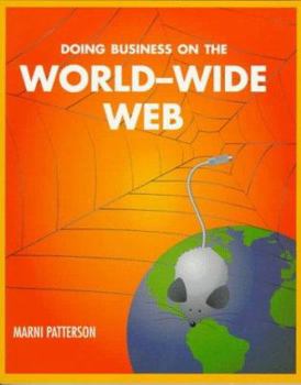 Paperback Doing Business on the World Wide Web Book