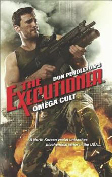 Omega Cult - Book #450 of the Mack Bolan the Executioner
